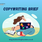 How to Write a Copywriting Brief that Helps…