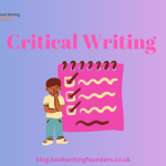 What is Critical Writing? Let’s Get into Critical