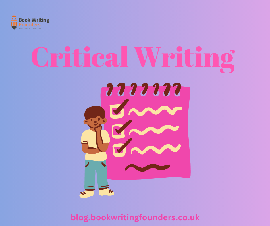 What is Critical Writing? Let’s Get into Critical