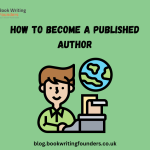 How to Become a Published Author in the UK