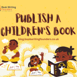 How To Publish A Children’s Book 2023 Guide