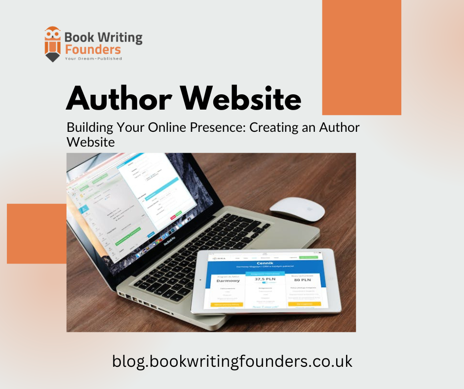 Building Your Online Presence: Creating an Author Website