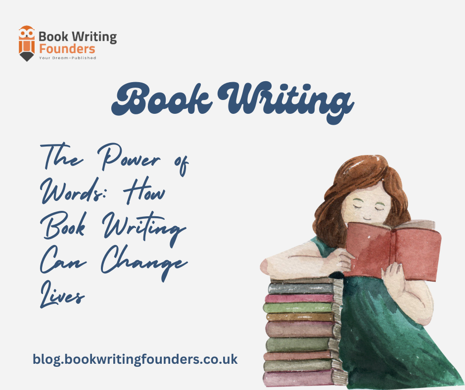 The Power of Words: How Book Writing Can Change Lives