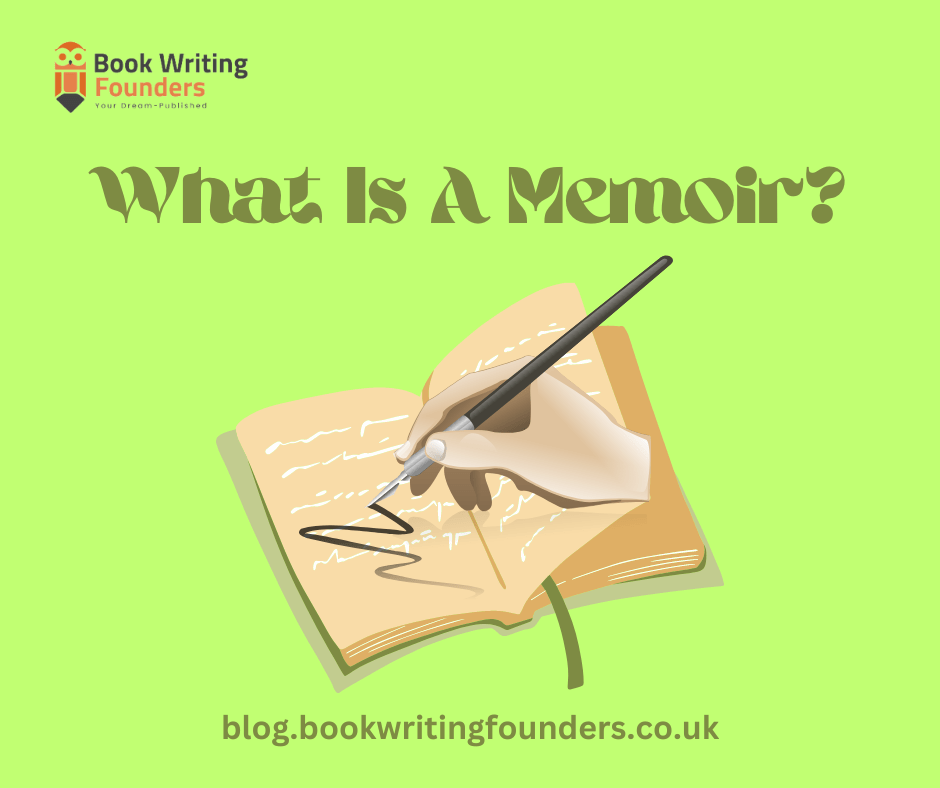 What Is a Memoir? – And How to Write a Memoir