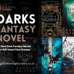 The Best Dark Fantasy Novels That Will Haunt Your Dreams